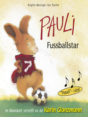 cover image of Pauli Fussballstar (Schweizer Mundart)